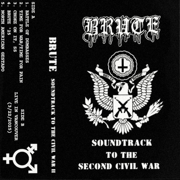 BRUTE - Soundtrack To The Civil War Cassette (Distorted Sedition)