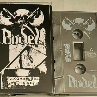 BÖDEL - Välkommen Till Avrättningen Cassette (Atrocious Disarray)