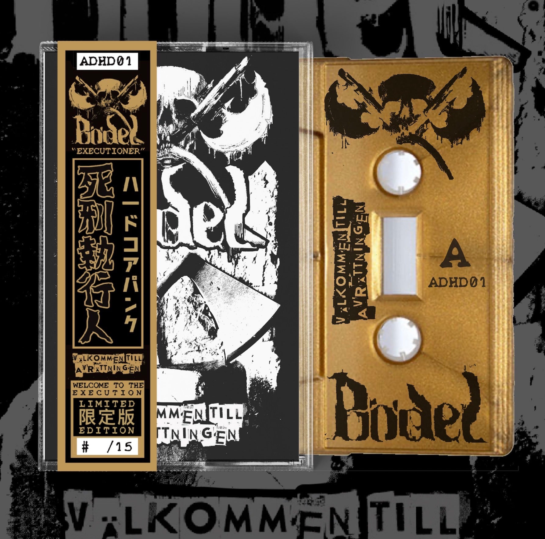 BÖDEL - Välkommen Till Avrättningen Cassette (Atrocious Disarray)