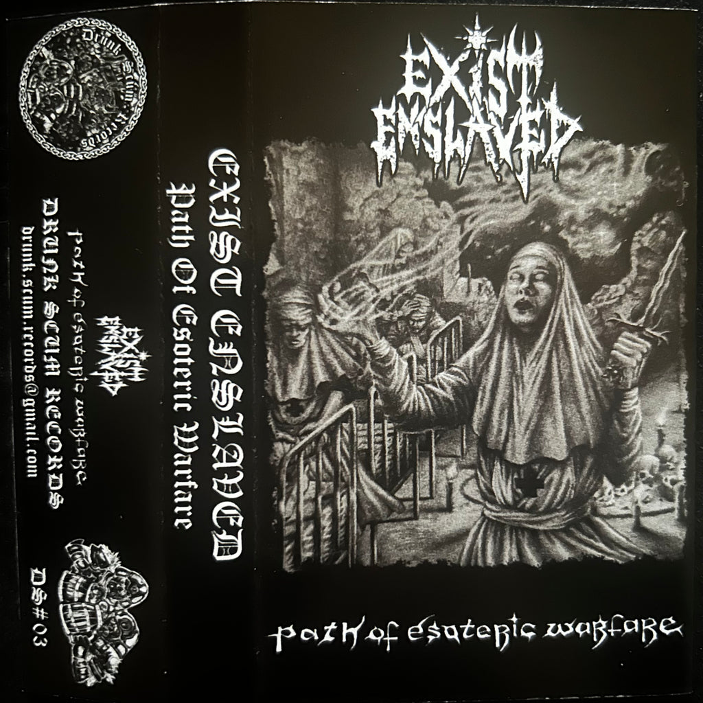EXIST ENSLAVED - Path Of Esoteric Warfare Cassette (Drunk Scum)