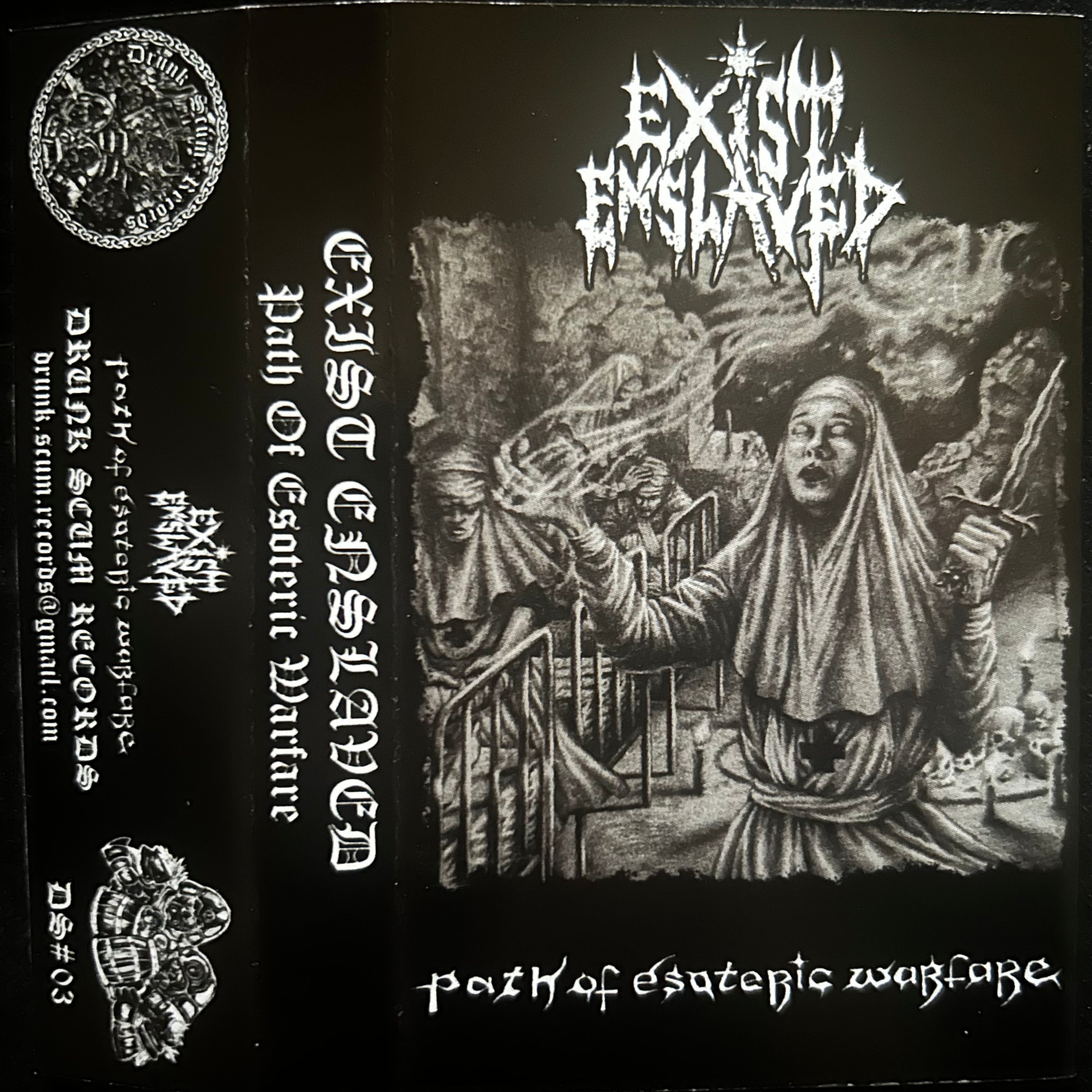 EXIST ENSLAVED - Path Of Esoteric Warfare Cassette (Drunk Scum)
